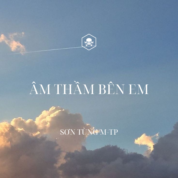 Âm Thầm Bên Em – Sơn Tùng M-TP